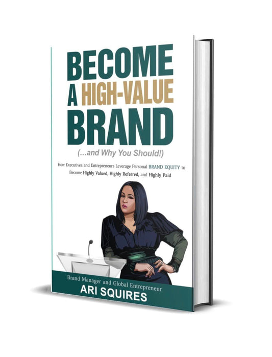 Become a High-Value Brand...and Why You Should